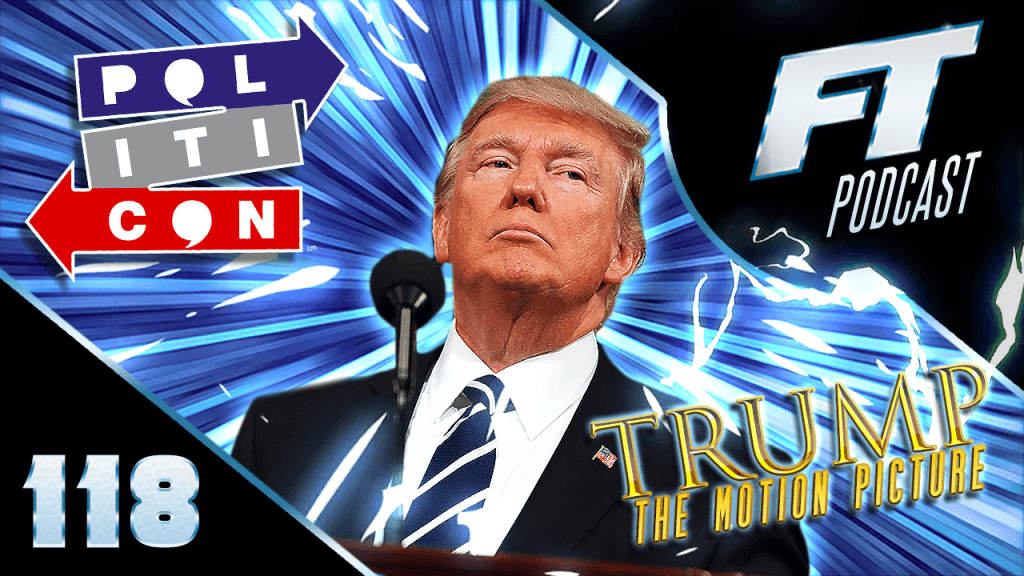 Politicon: Trump the Motion Picture image