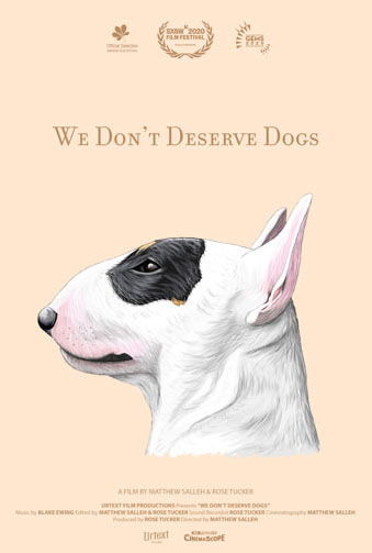 We Don't Deserve Dogs Image