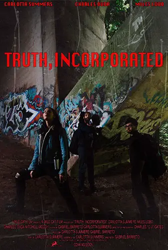 Truth, Incorporated | Film Threat