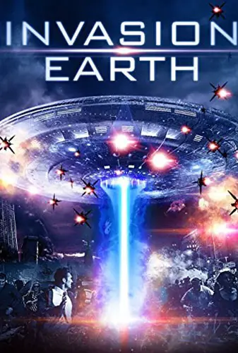 Invasion Earth | Film Threat