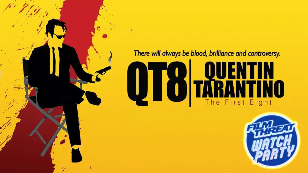 Watch Party for QT8: Quentin Tarantino The First 8 image