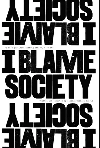 I Blame Society  Image