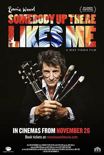 Ronnie Wood: Somebody Up There Likes Me Image
