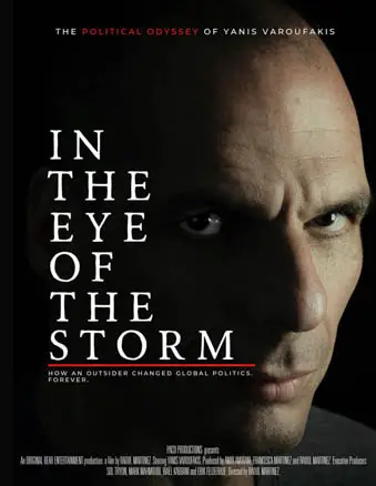 In The Eye of The Storm: The Political Odyssey of Yanis Varoufakis Image