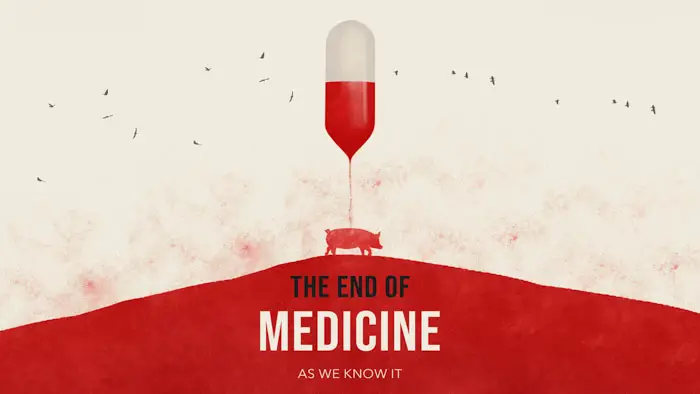 The End of Medicine Image
