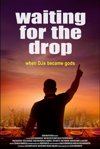 Waiting For The Drop: Rise Of The Superstar DJs Image
