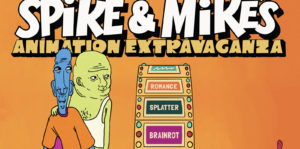 Spike & Mike Are Back to Blow Your Mind—The Animation Extravaganza Returns to Theaters for 2025 Image