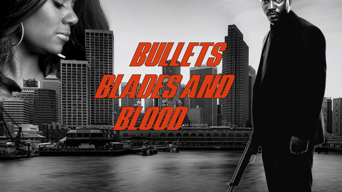Bullets, Blades and Blood  Image