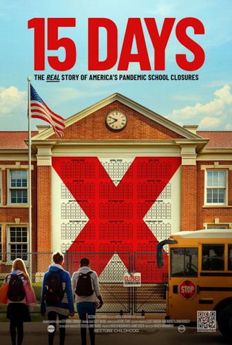 15 DAYS: The Real Story of America’s School Closures Image