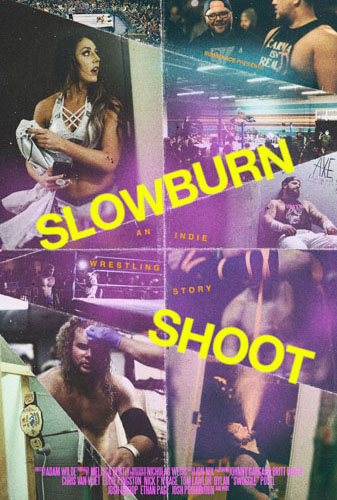 Slowburn Shoot: An Indie Wrestling Story Image