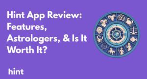 Hint.App Review: Features, Astrologers, Pricing, and Is It Worth It? Image