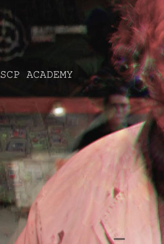 SCP Academy | Part 001 - The Containment Breach Image