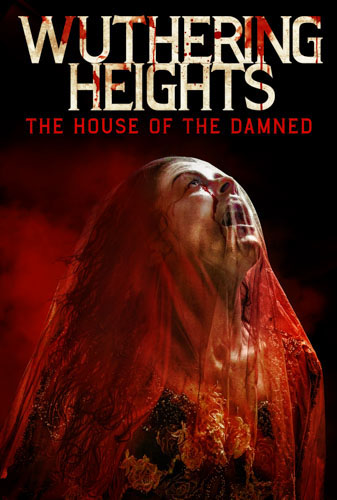 Wuthering Heights: House Of The Damned Image